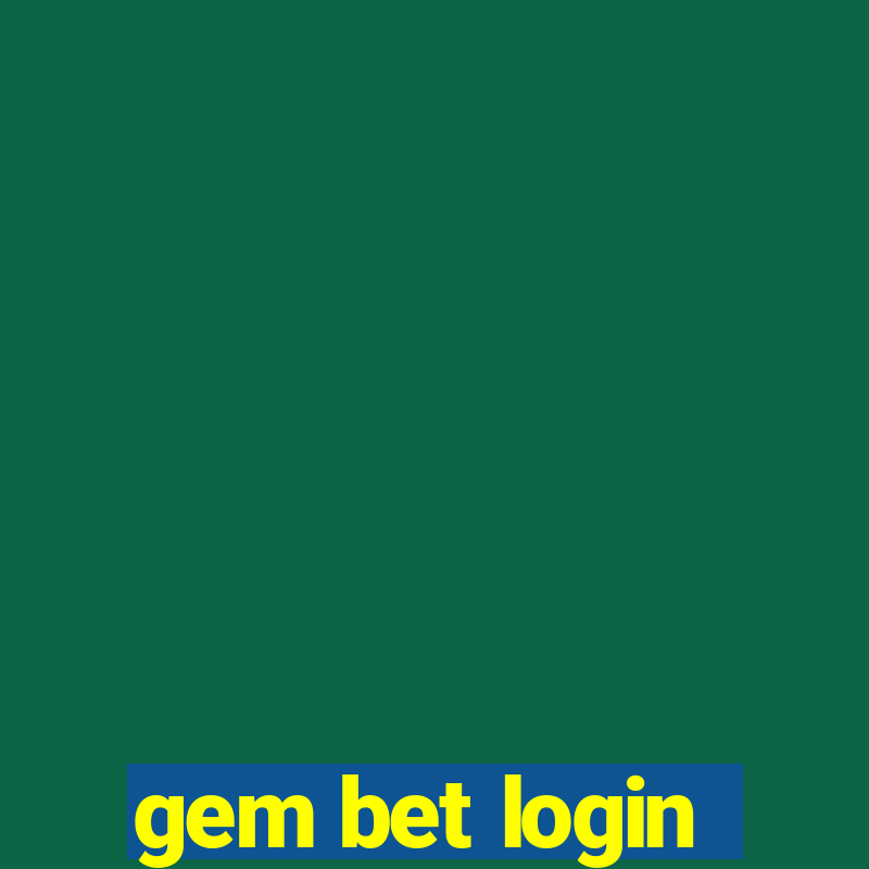 gem bet login